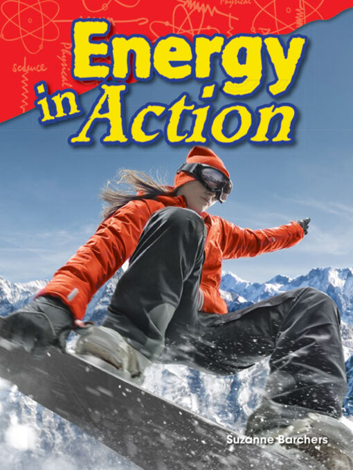 Title details for Energy in Action by Suzanne Barchers - Available